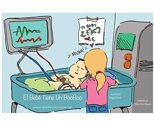 El Bebe Tiene Un BooBoo (Spanish Edition)