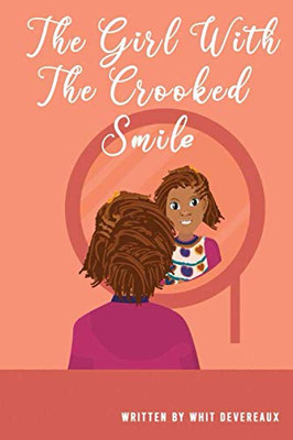 The Girl With The Crooked Smile