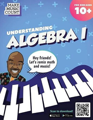 Make Music Count: Understanding Algebra 1