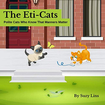 The Eti-Cats: Polite Cats Who Know That Manners Matter