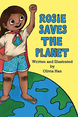 Rosie Saves the Planet - Hardcover