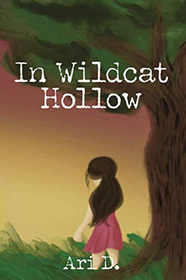 In Wildcat Hollow (The Hollow and The Cove)
