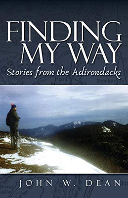 Finding My Way: Stories from the Adirondacks