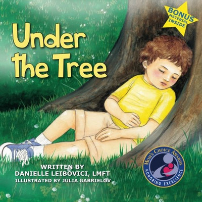 Under The Tree: Part of the Award-Winning Under The Tree Children's Book Series (revised)