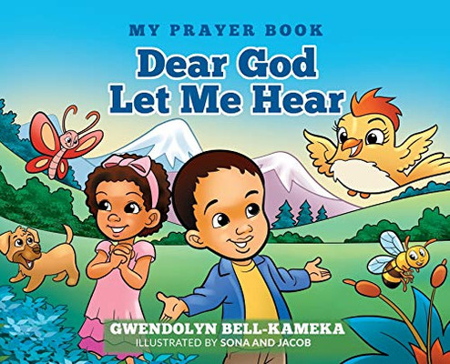 Dear God Let Me Hear (My Prayer Book)