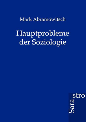 Hauptprobleme der Soziologie