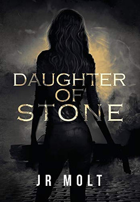 Daughter of Stone (The Stone Trilogy) - Hardcover