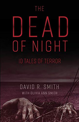 The Dead of Night: 10 Tales of Terror