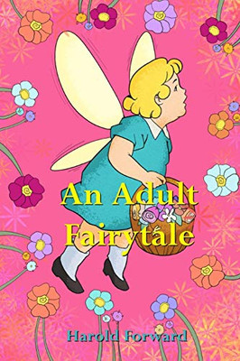 An Adult Fairy Tale