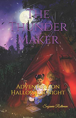 The Thunder Maker: Adventure on Halloween Night