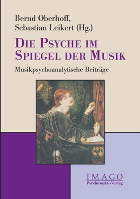 Die Psyche im Spiegel der Musik