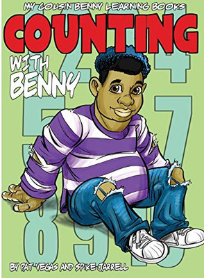 Counting With Benny: Counting With Benny (My Cousin Benny Learning Books)