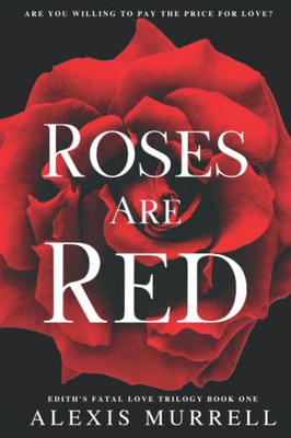 Roses Are Red