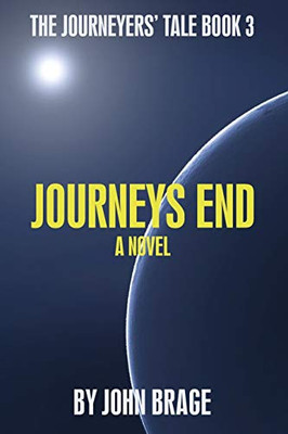 Journeys End (The Journeyers' Tale)