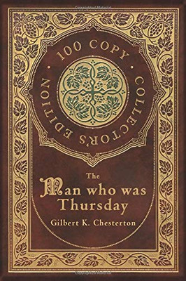 The Man Who Was Thursday (100 Copy Collector's Edition)