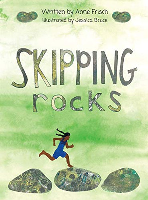 Skipping Rocks - Hardcover
