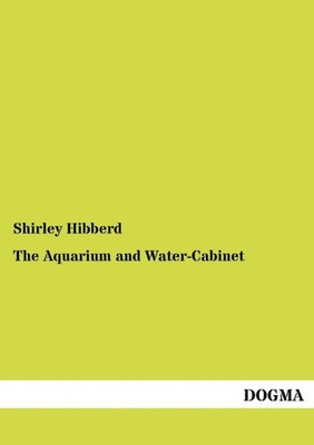 The Aquarium and Water-Cabinet