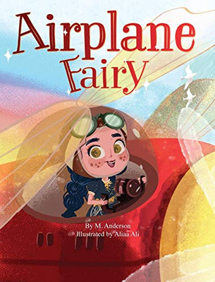 Airplane Fairy (My First STEM Books)