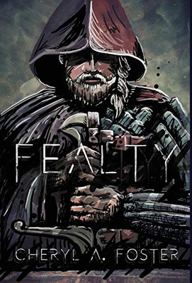 Fealty - Hardcover
