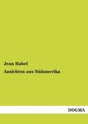 Ansichten Aus Sudamerika