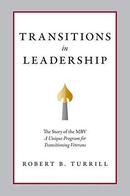 Transitions in Leadership: The Story of the MBV - Paperback