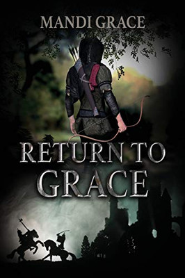 Return to Grace (Return to Sherwood)