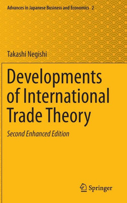 Developments of International Trade Theory