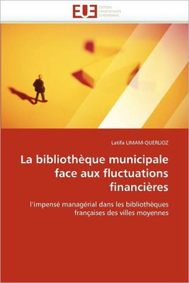 La bibliothÃ¨que municipale face aux fluctuations financiÃ¨res