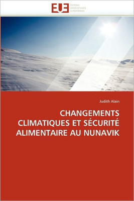 Changements cllmatiques et sÃ©curitÃ© alimentaire au nunavik