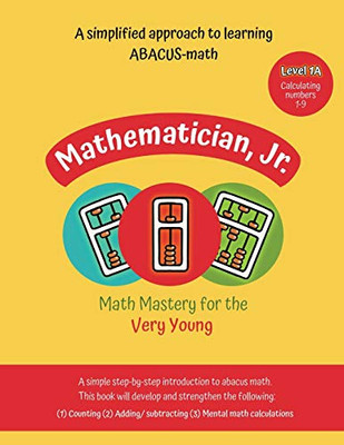 Mathematician, Jr: Math Mastery for the Very Young (Math Adventures of Ameer and Ameerah)