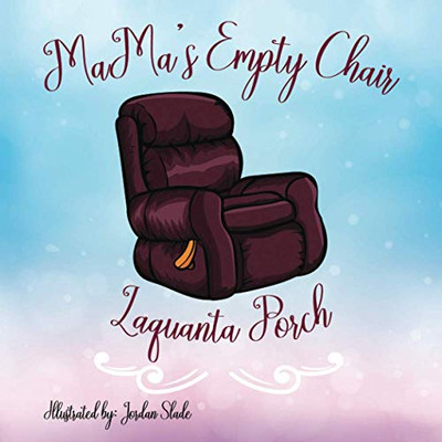 MaMa's Empty Chair