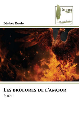 Les brûlures de l'amour