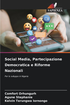 Social Media, Partecipazione Democratica e Riforme Nazionali