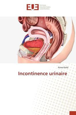Incontinence urinaire