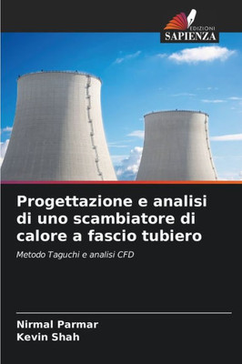 Progettazione e analisi di uno scambiatore di calore a fascio tubiero