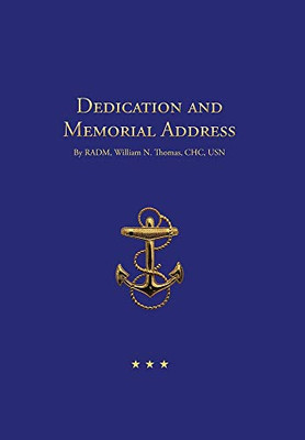 Dedication and Memorial Address: USNA 100th Anniversary Sermon