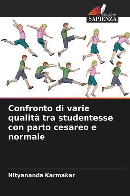 Confronto di varie qualitÃ  tra studentesse con parto cesareo e normale