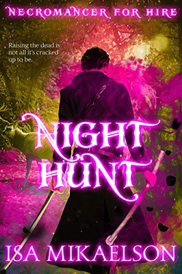 Night Hunt (1) (Necromancer for Hire)