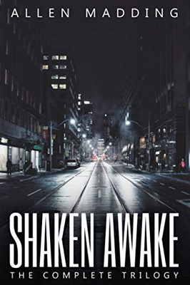 Shaken Awake: The Complete Trilogy (Shaken Awake Trilogy)