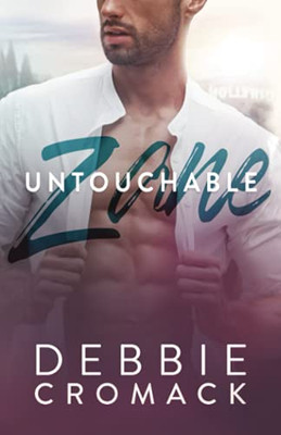 Untouchable Zane: A Hollywood Romance