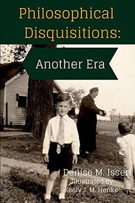 Philosophical Disquisitions:: Another Era