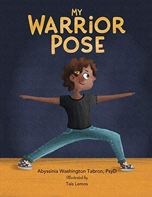 My Warrior Pose