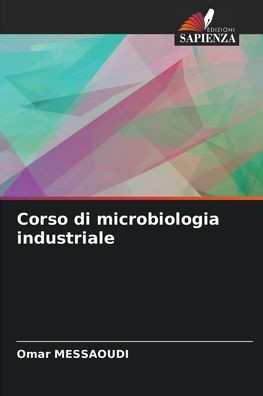 Corso di microbiologia industriale