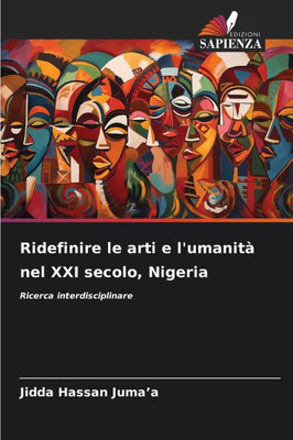 Ridefinire le arti e l'umanità nel XXI secolo, Nigeria