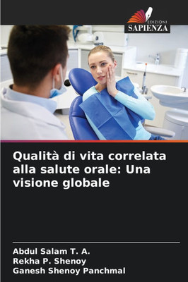 QualitÃ  di vita correlata alla salute orale: Una visione globale