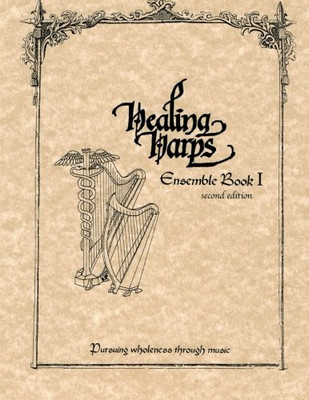 Healing Harps Ensemble Book 1 (Volume 1)