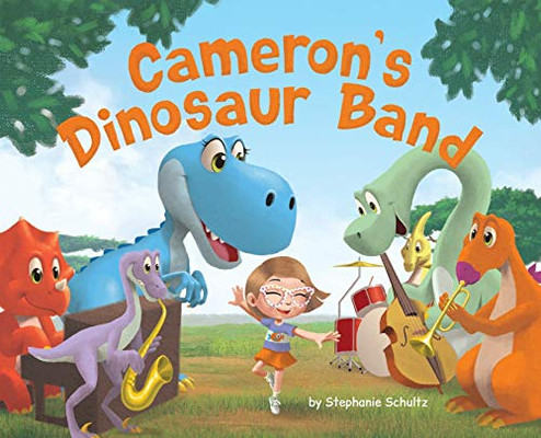 Cameron's Dinosaur Band (The Magical Adventures of Aj and Cameron)