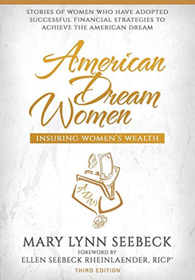 American Dream Women: Insuring Women's Wealth