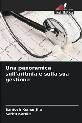 Una panoramica sull'aritmia e sulla sua gestione