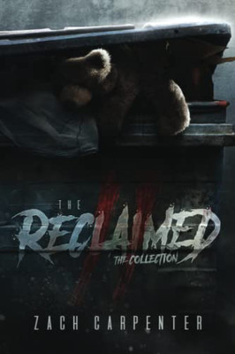 The Reclaimed II: The Collection
